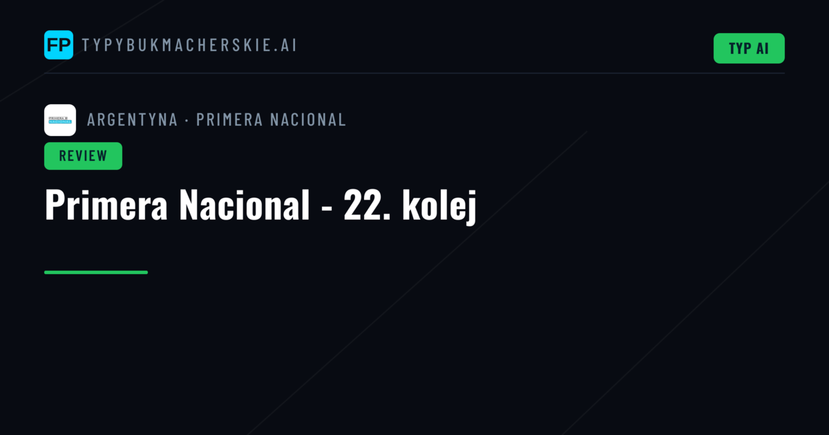 Primera Nacional - 22. kolej