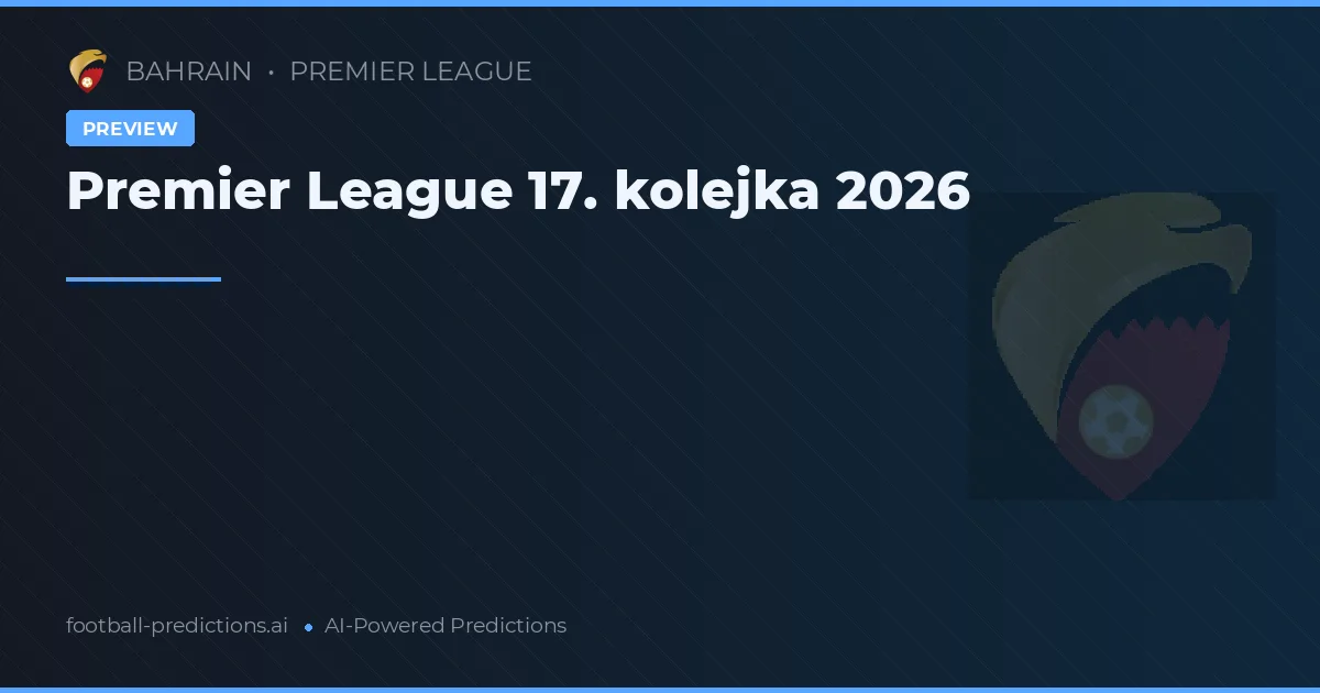 Premier League 17. kolejka 2026