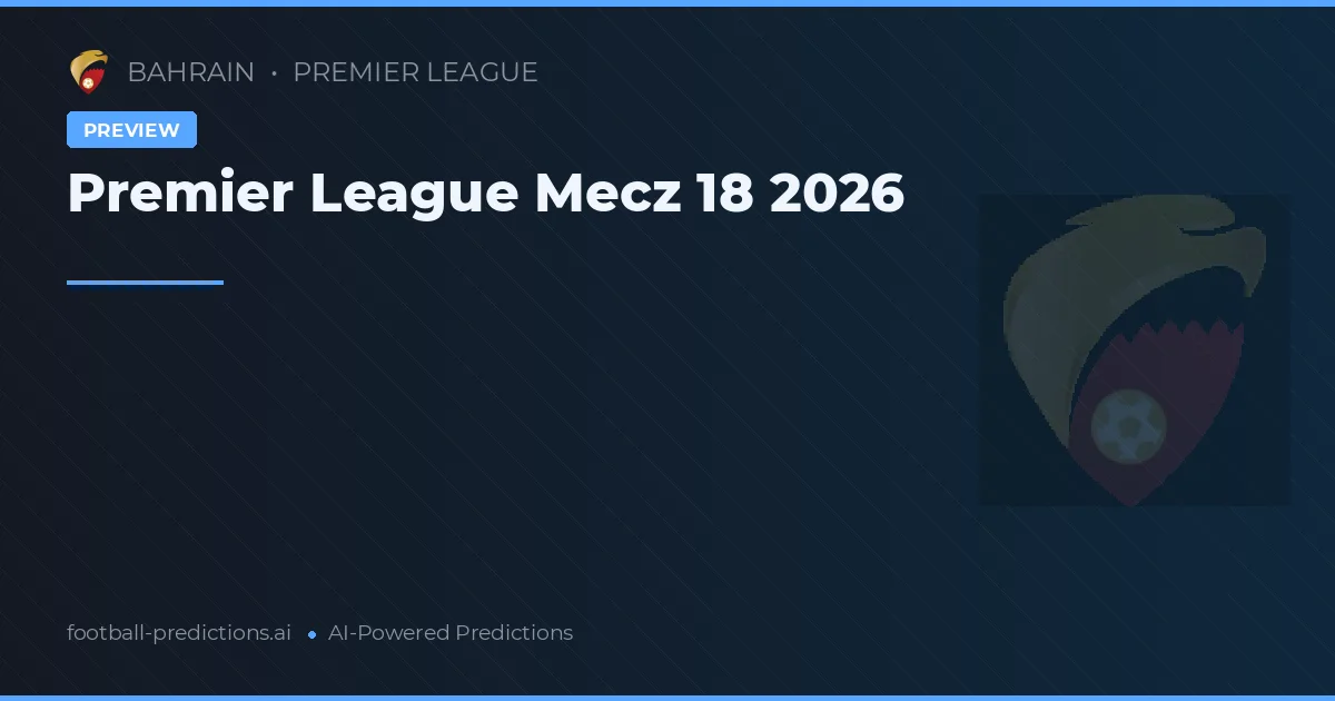 Premier League Mecz 18 2026