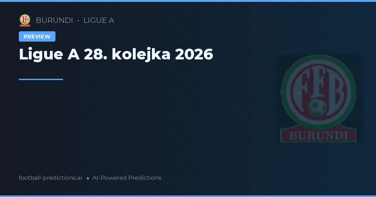 Ligue A 28. kolejka 2026