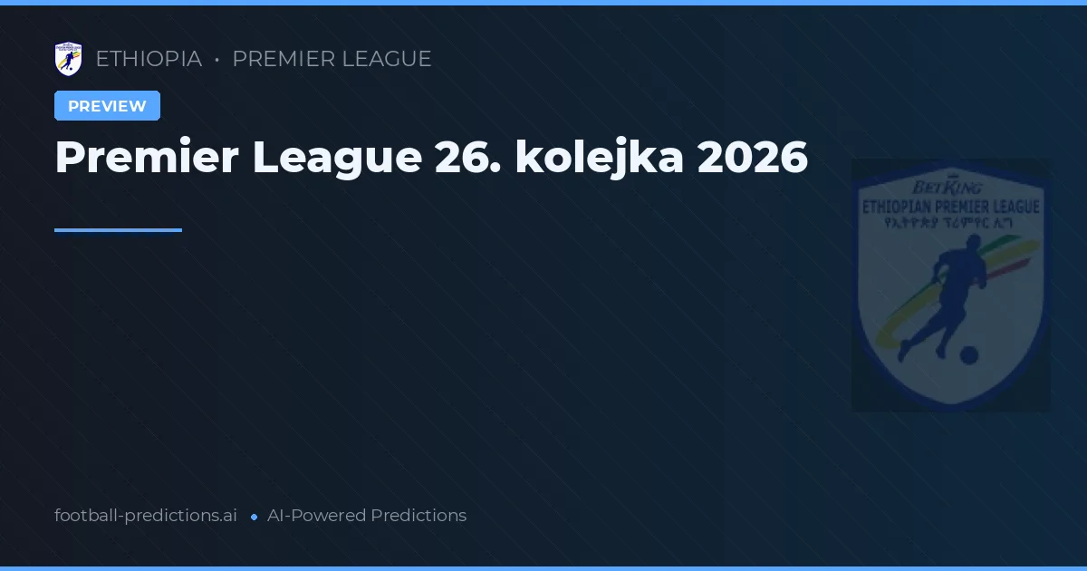 Premier League 26. kolejka 2026