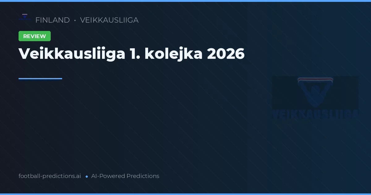 Veikkausliiga 1. kolejka 2026