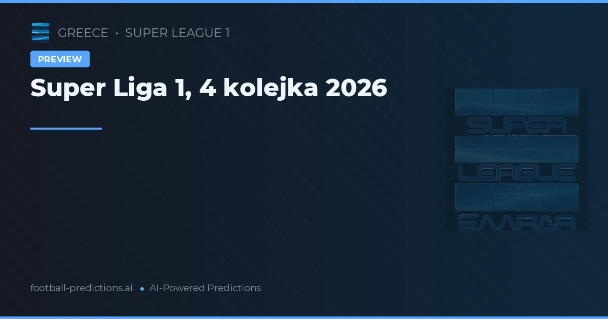 Super Liga 1, 4 kolejka 2026