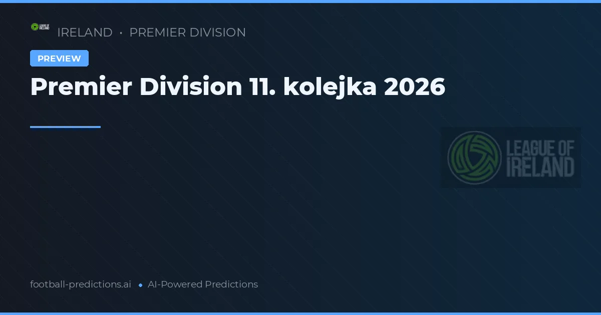 Premier Division 11. kolejka 2026