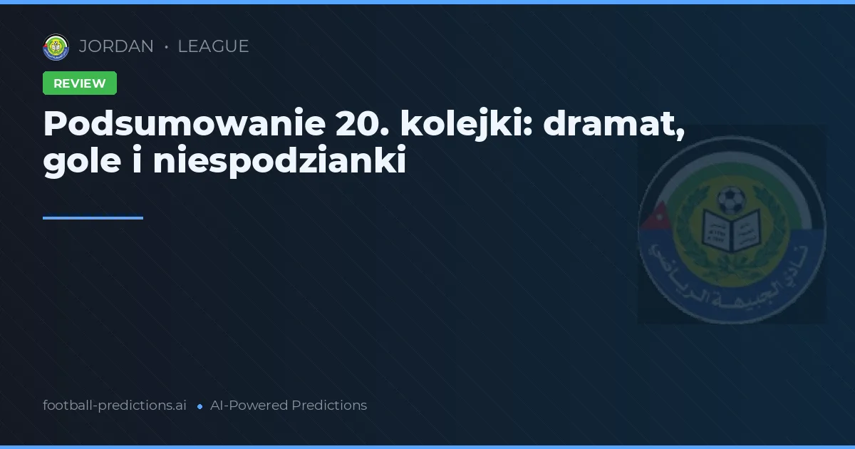 Podsumowanie 20. kolejki: dramat, gole i niespodzianki