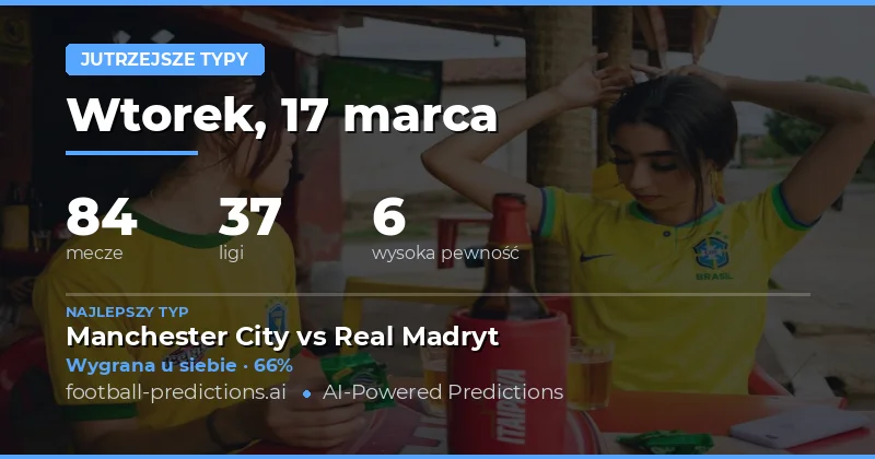 Prognozy piłkarskie Jutro marca 2026: najlepsze typy