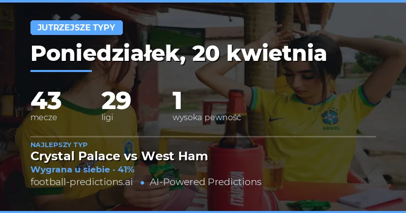 Jutrzejsze mecze – analiza i przewidywania