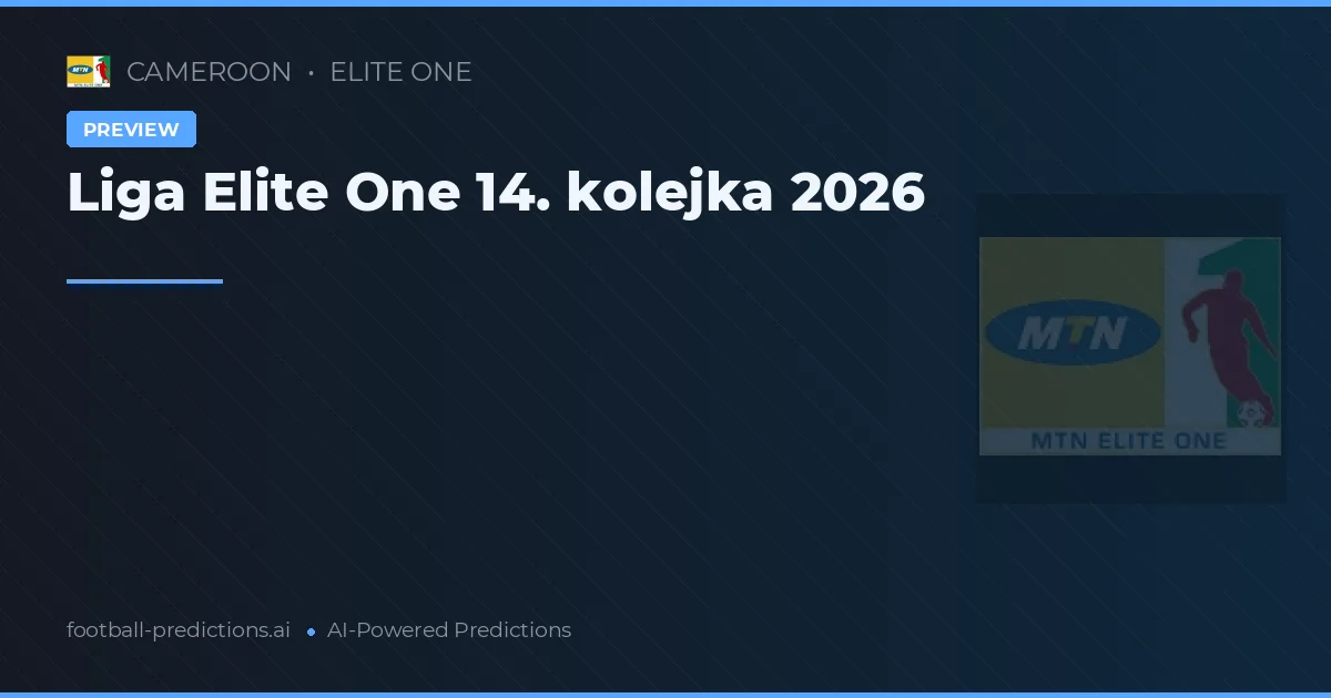 Liga Elite One 14. kolejka 2026
