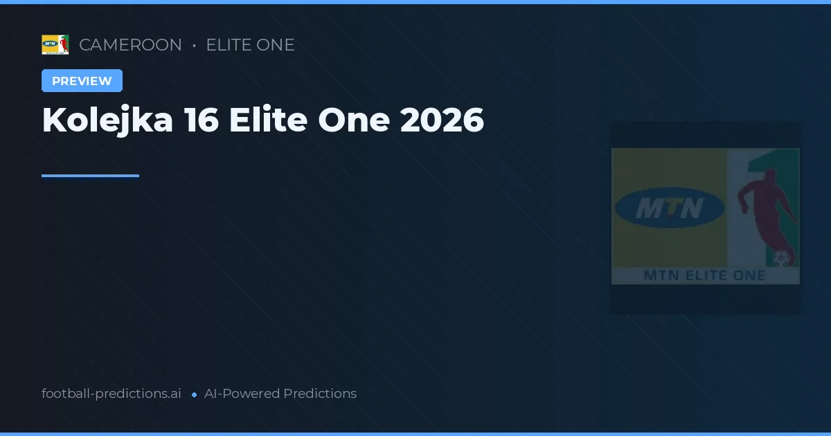 Kolejka 16 Elite One 2026