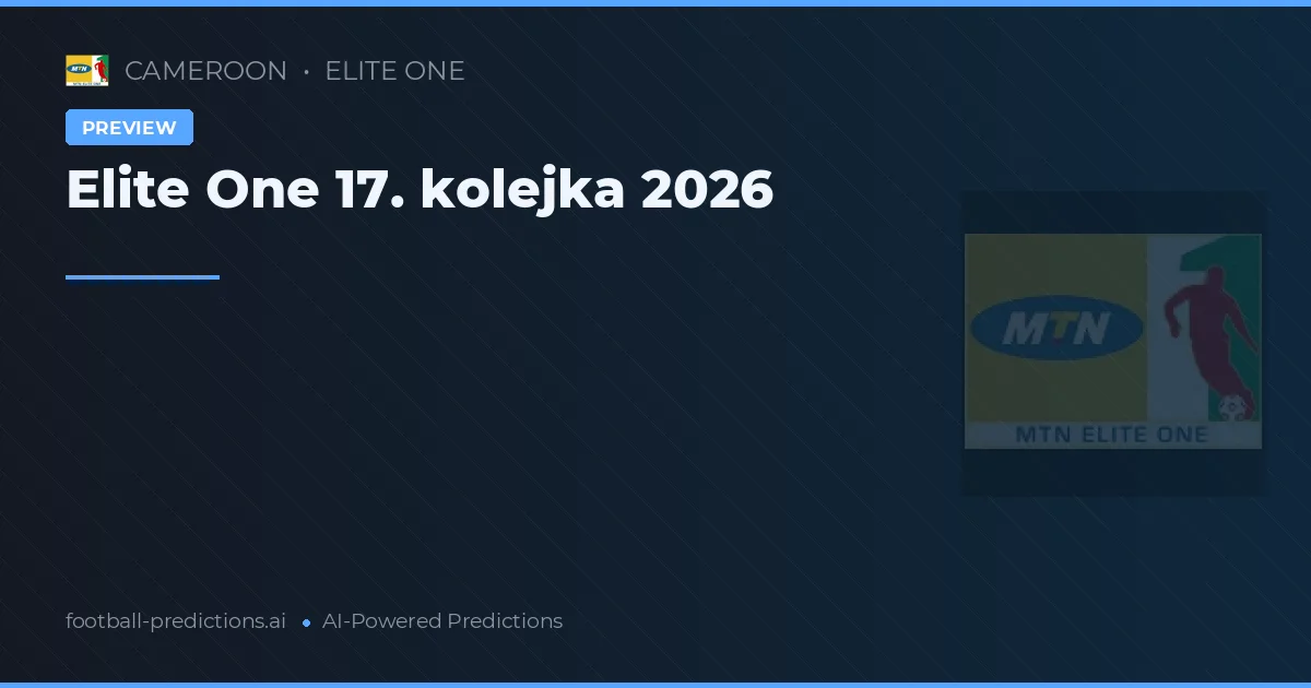 Elite One 17. kolejka 2026