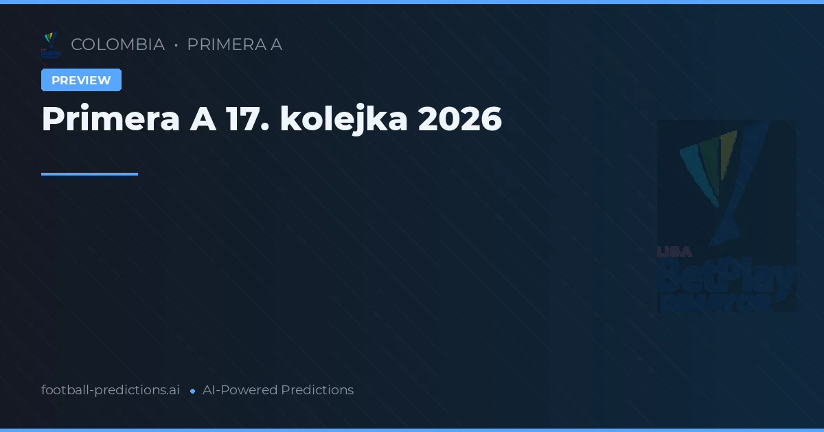 Primera A 17. kolejka 2026