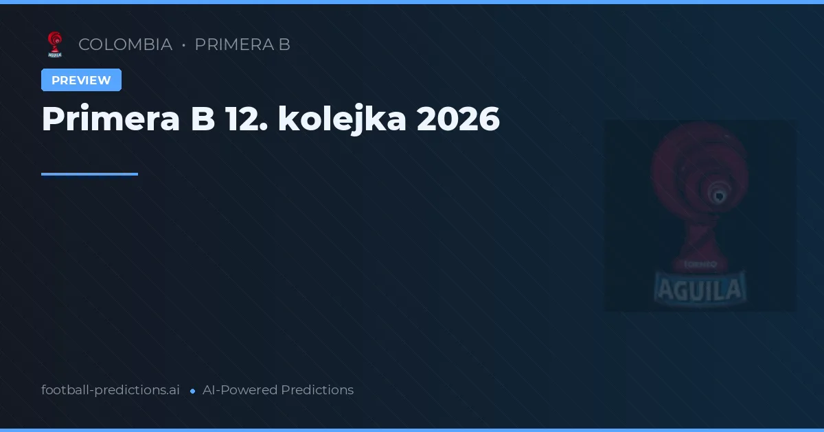 Primera B 12. kolejka 2026