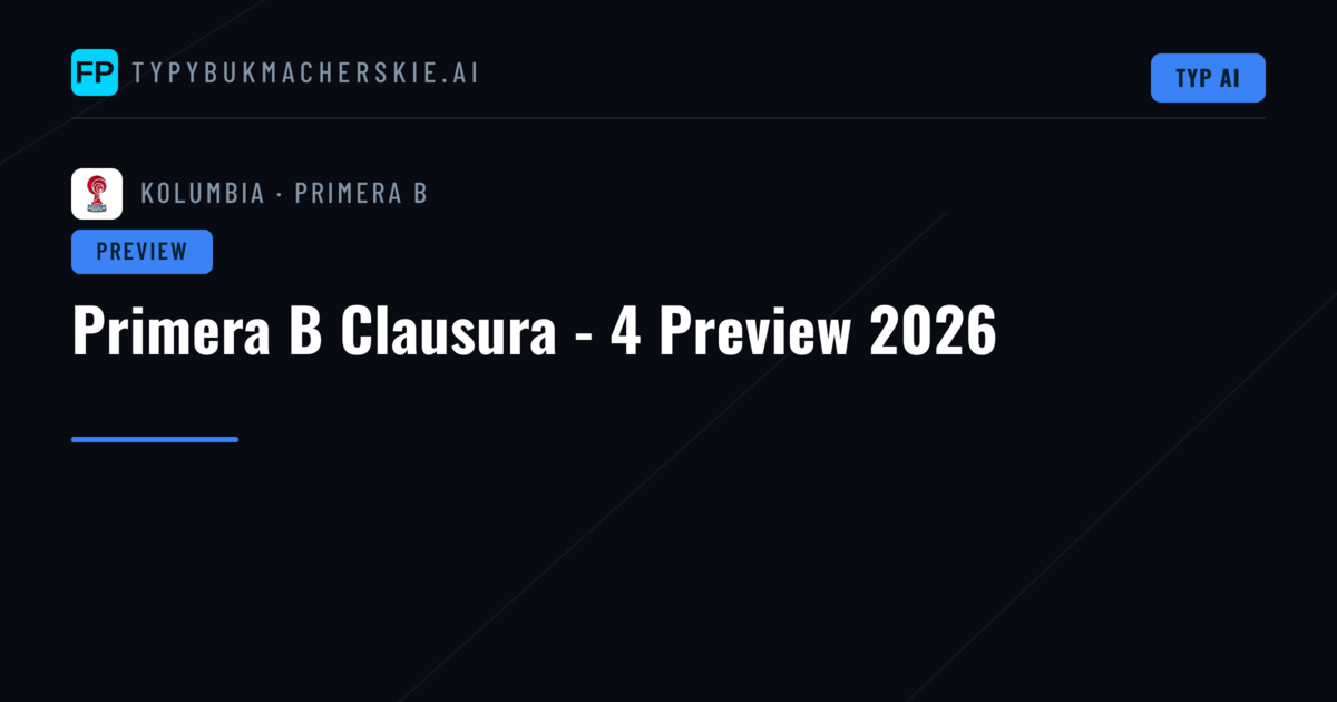 Primera B Clausura - 4 Preview 2026