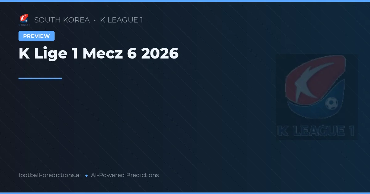 K Lige 1 Mecz 6 2026