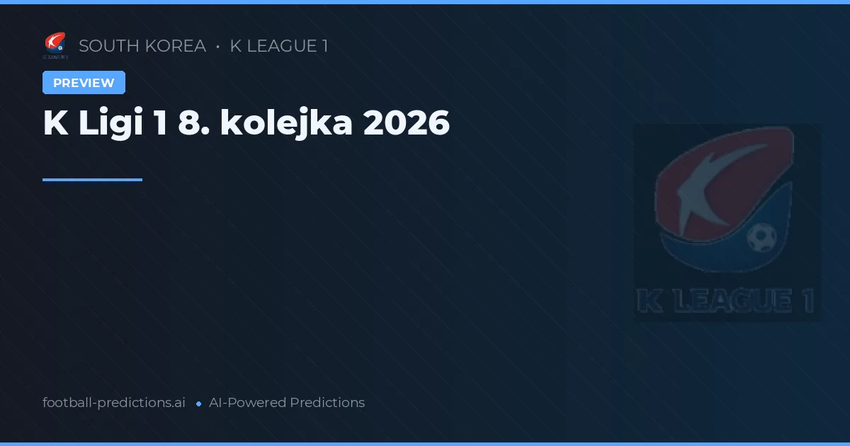 K Ligi 1 8. kolejka 2026