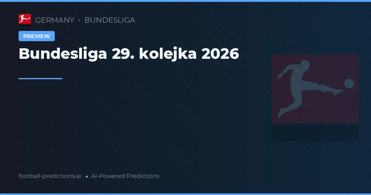 Bundesliga 29. kolejka 2026
