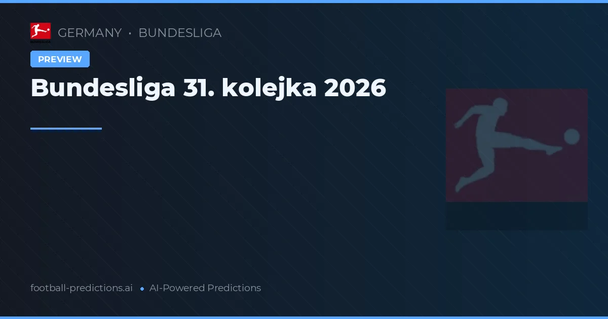 Bundesliga 31. kolejka 2026