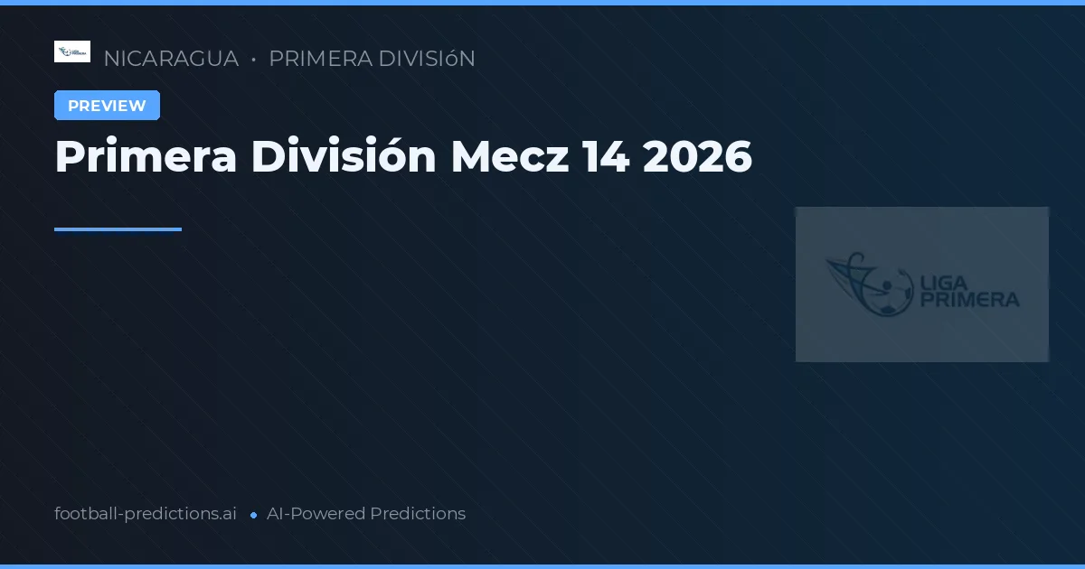 Primera División Mecz 14 2026
