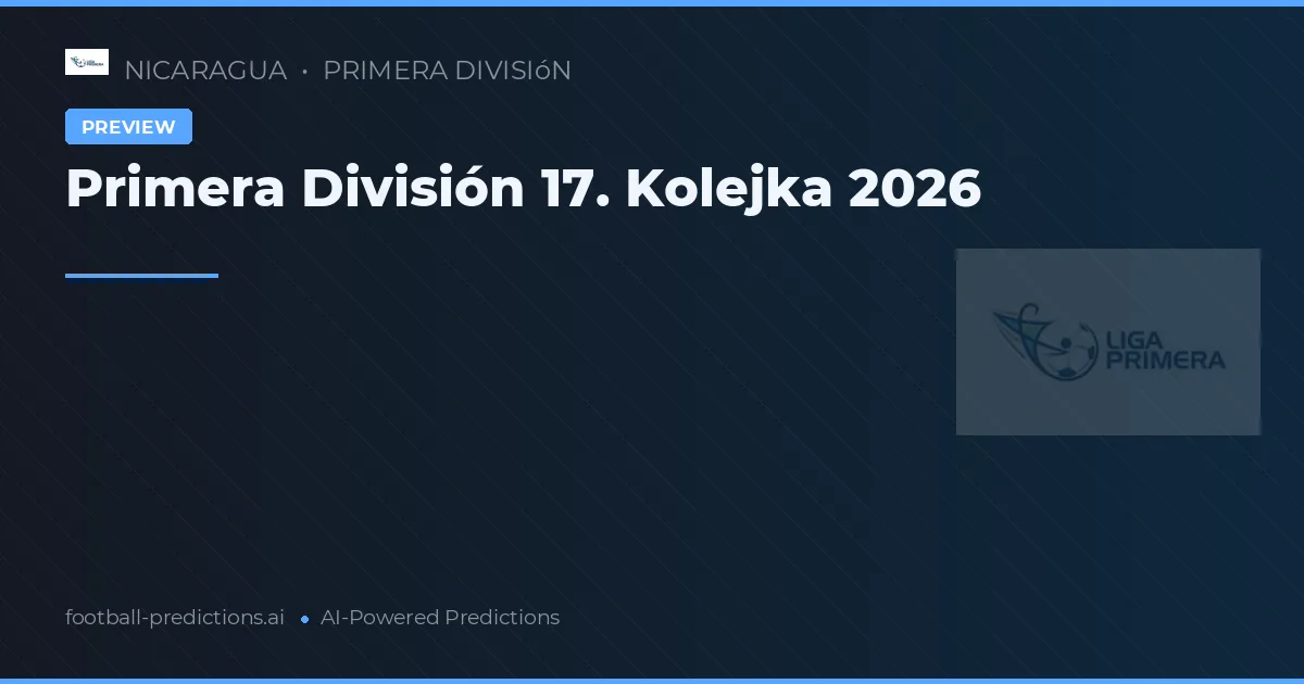 Primera División 17. Kolejka 2026