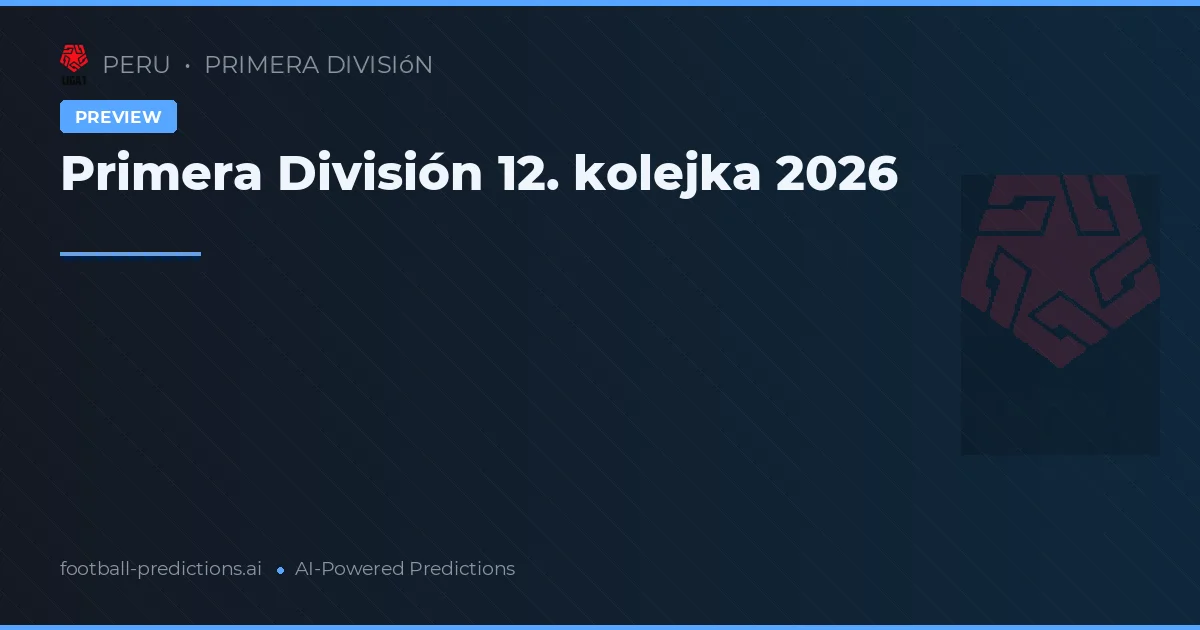 Primera División 12. kolejka 2026