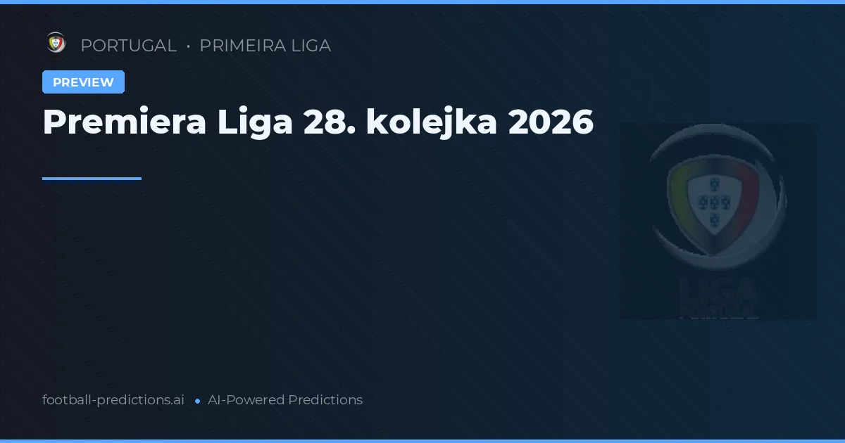 Premiera Liga 28. kolejka 2026
