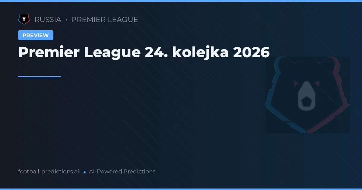 Premier League 24. kolejka 2026