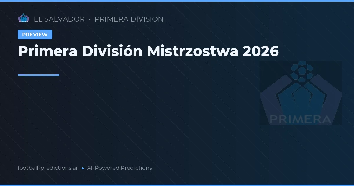 Primera División Mistrzostwa 2026
