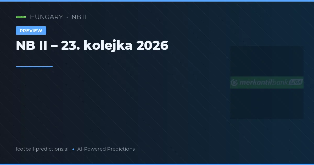 NB II – 23. kolejka 2026