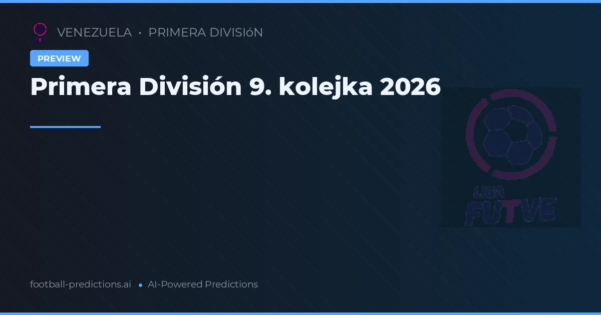 Primera División 9. kolejka 2026