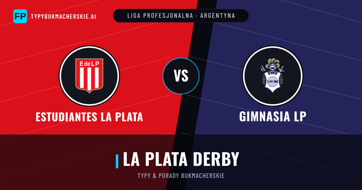 Estudiantes La Plata vs Gimnasia LP Typy i statystyki