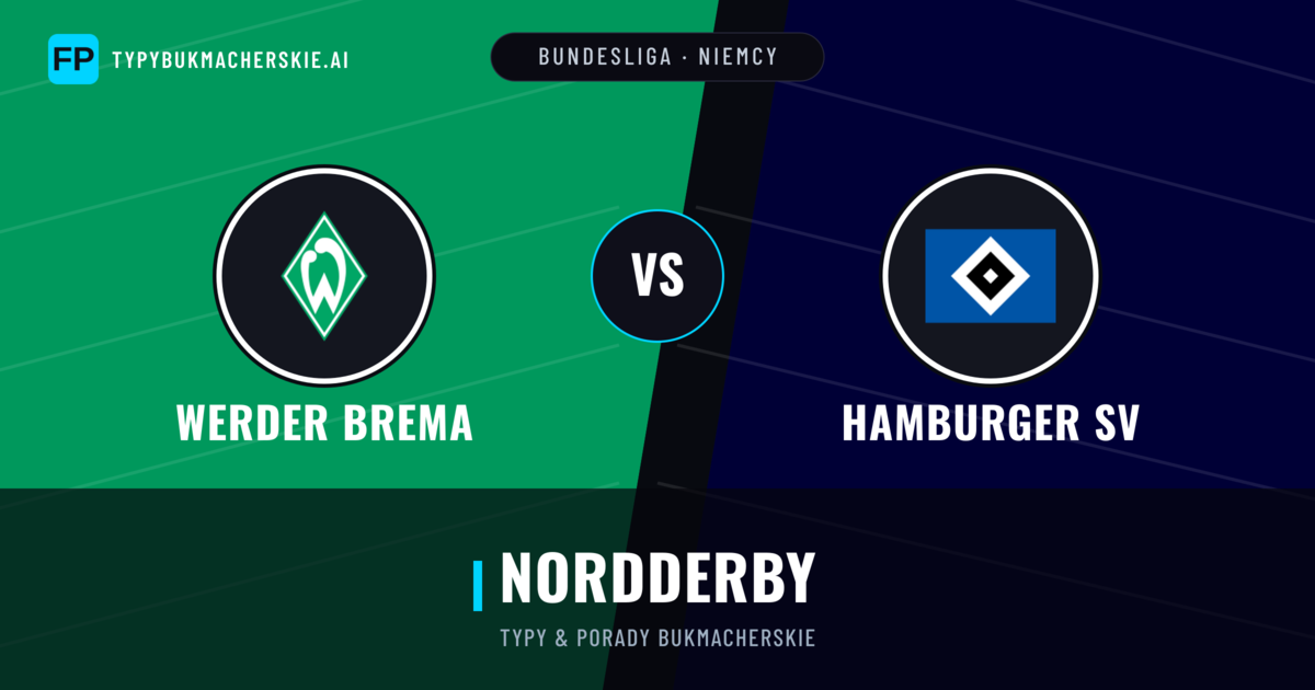 Werder Brema vs Hamburger SV Typy i statystyki