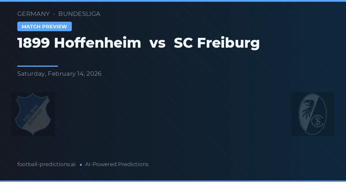 1899 Hoffenheim vs SC Freiburg — typy i zapowiedź meczu