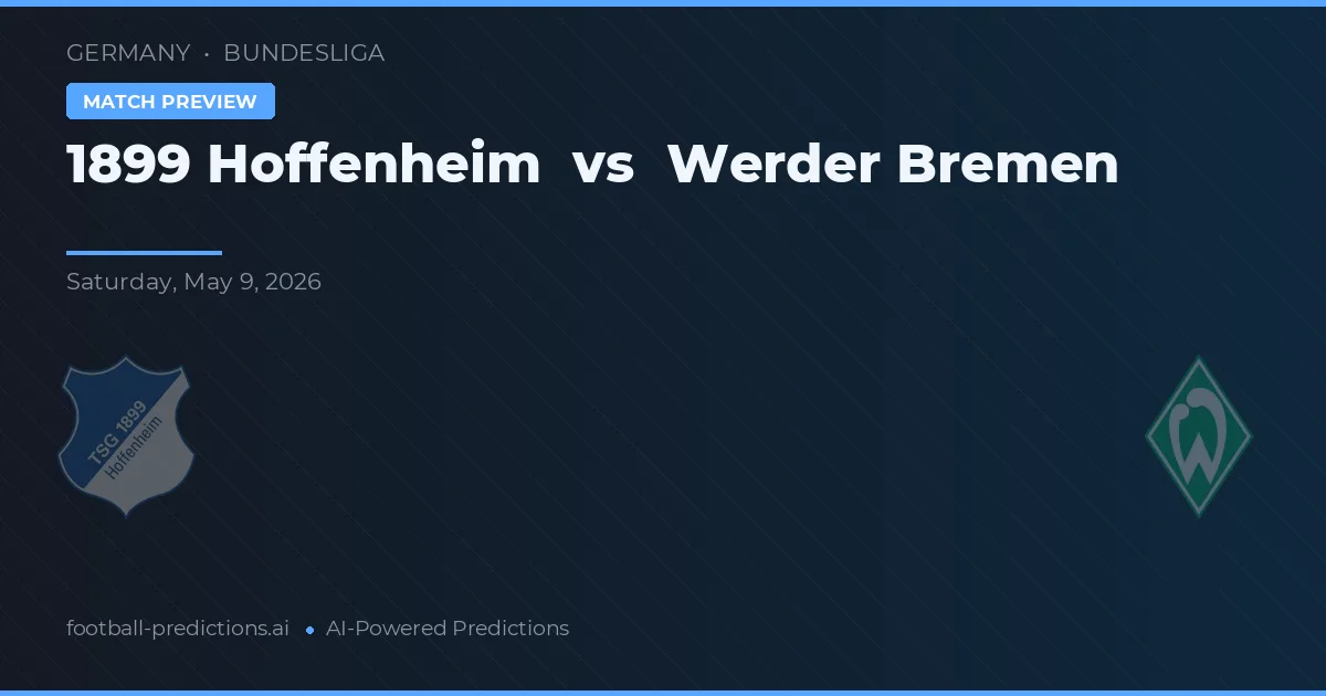 1899 Hoffenheim vs Werder Brema — typy i zapowiedź meczu