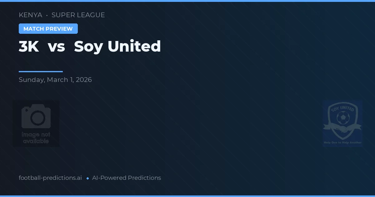 3K vs Soy United — typy i zapowiedź meczu