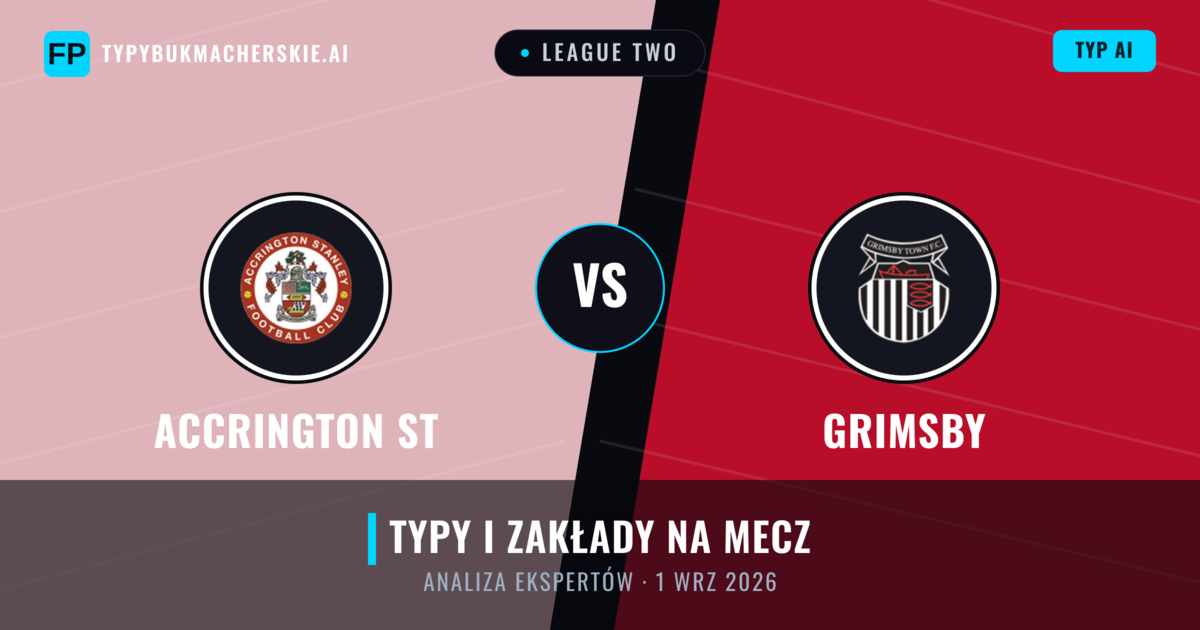 Accrington ST vs Grimsby — typy i zapowiedź meczu