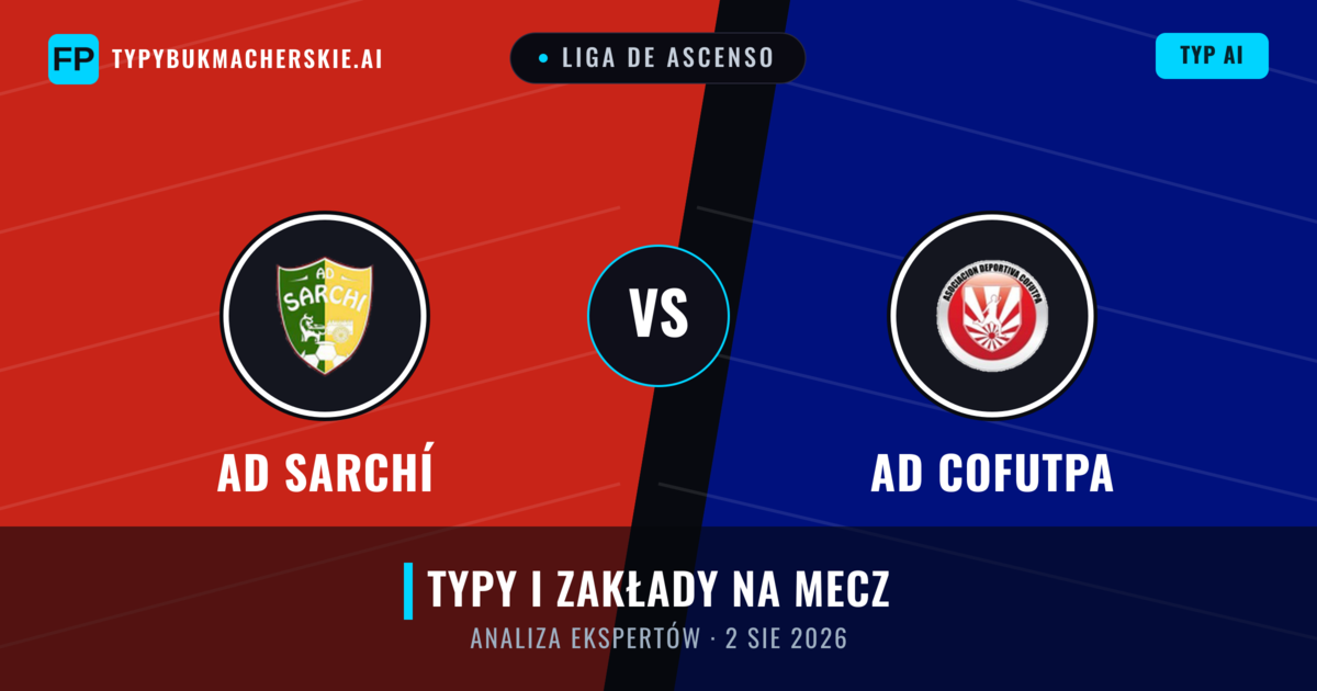 AD Sarchí vs AD Cofutpa — typy i zapowiedź meczu