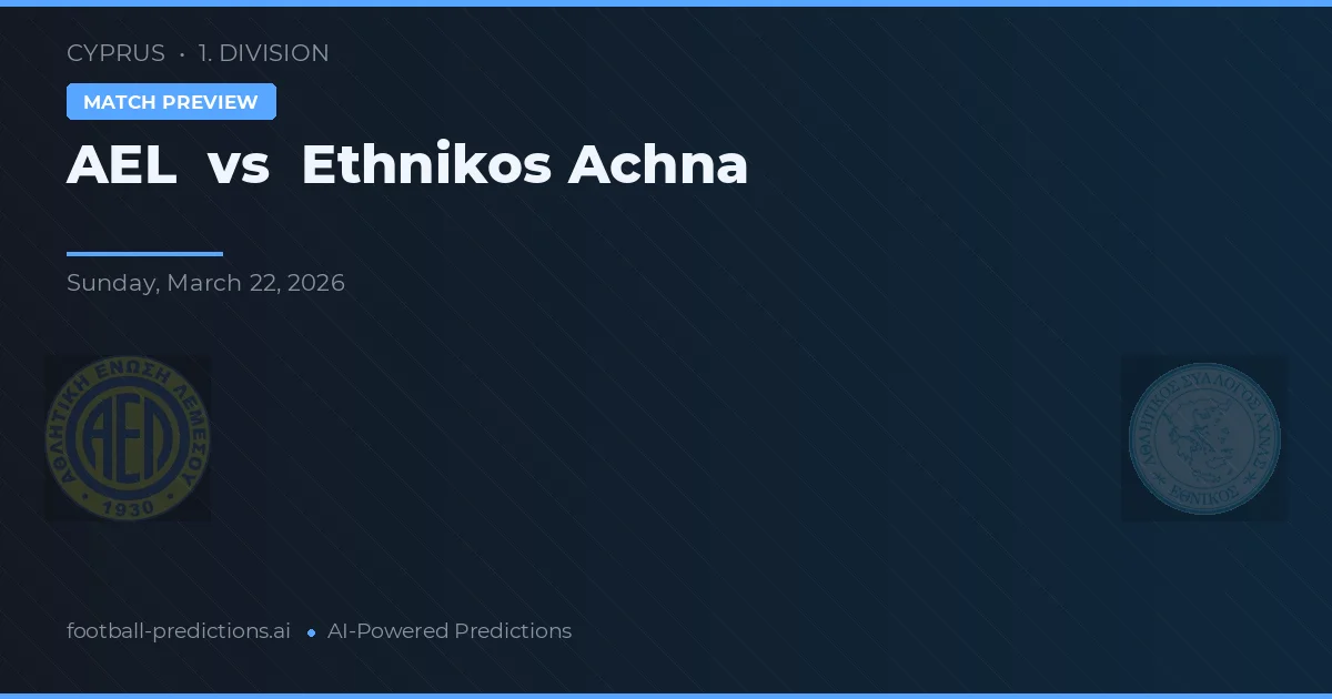 AEL Limassol vs Ethnikos Achna — typy i zapowiedź meczu