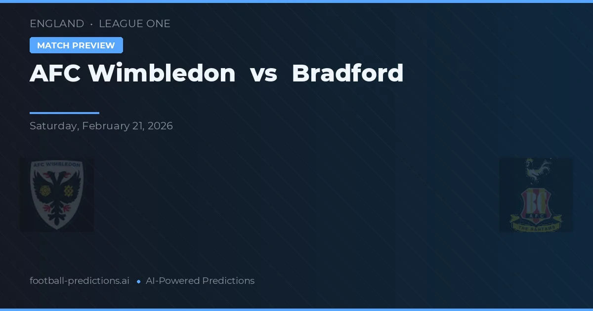 AFC Wimbledon vs Bradford — typy i zapowiedź meczu