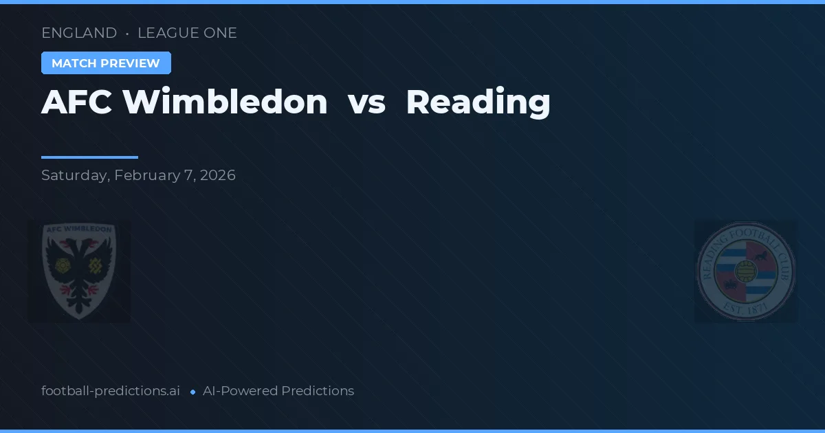 AFC Wimbledon vs Reading — typy i zapowiedź meczu
