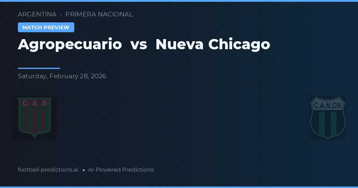 Agropecuario vs Nueva Chicago — typy i zapowiedź meczu