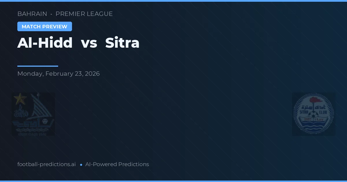 Al-Hidd vs Sitra — typy i zapowiedź meczu