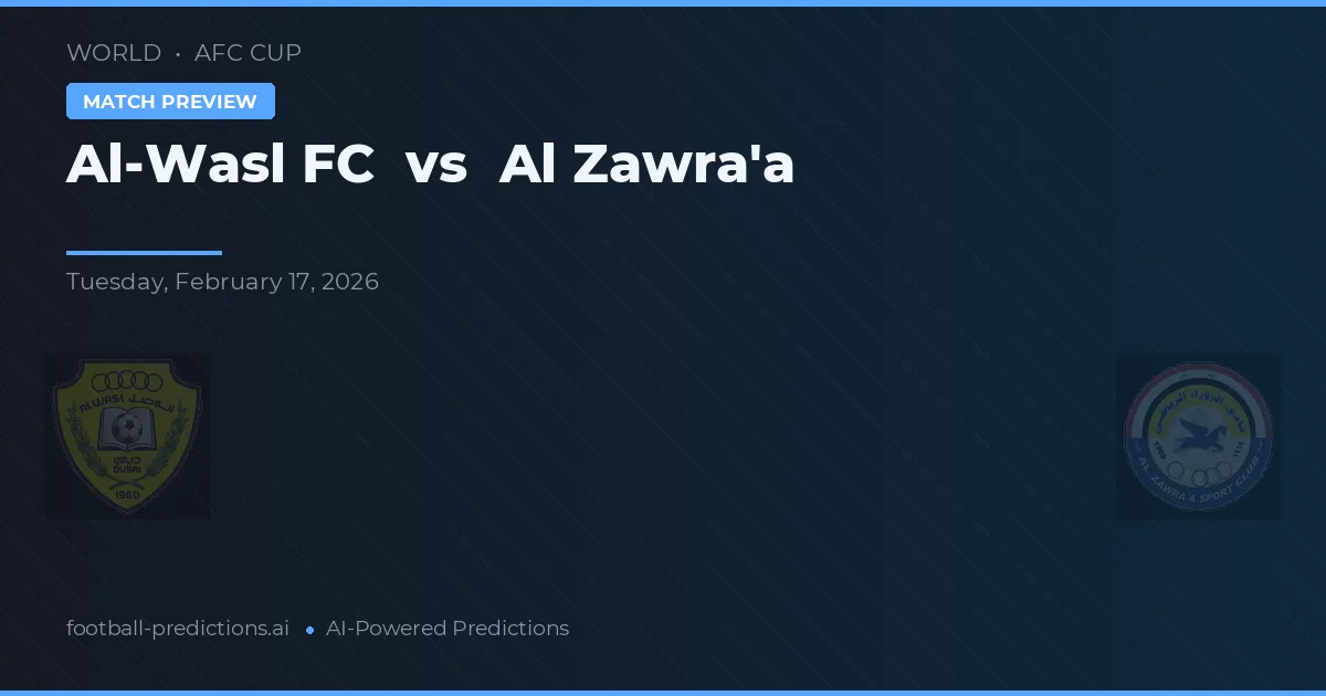 Al-Wasl FC vs Al Zawra'a — typy i zapowiedź meczu