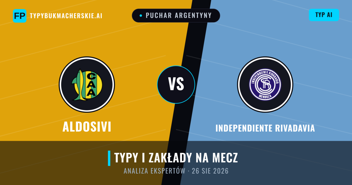 Aldosivi vs Independiente Rivadavia — typy i zapowiedź meczu