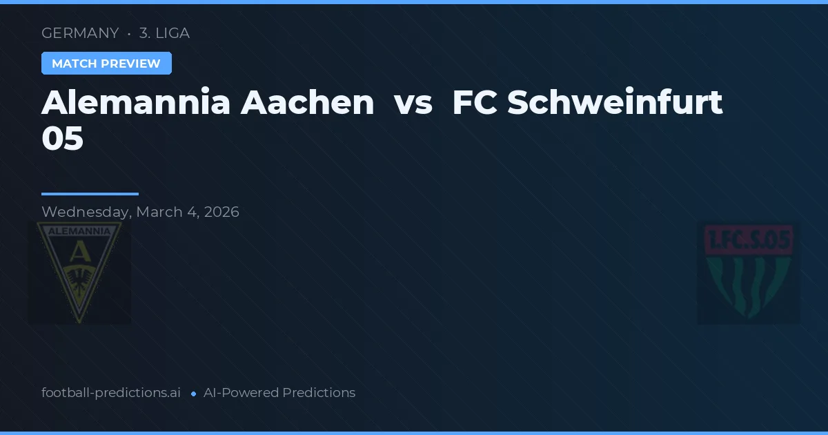 Alemannia Aachen vs FC Schweinfurt 05 — typy i zapowiedź meczu