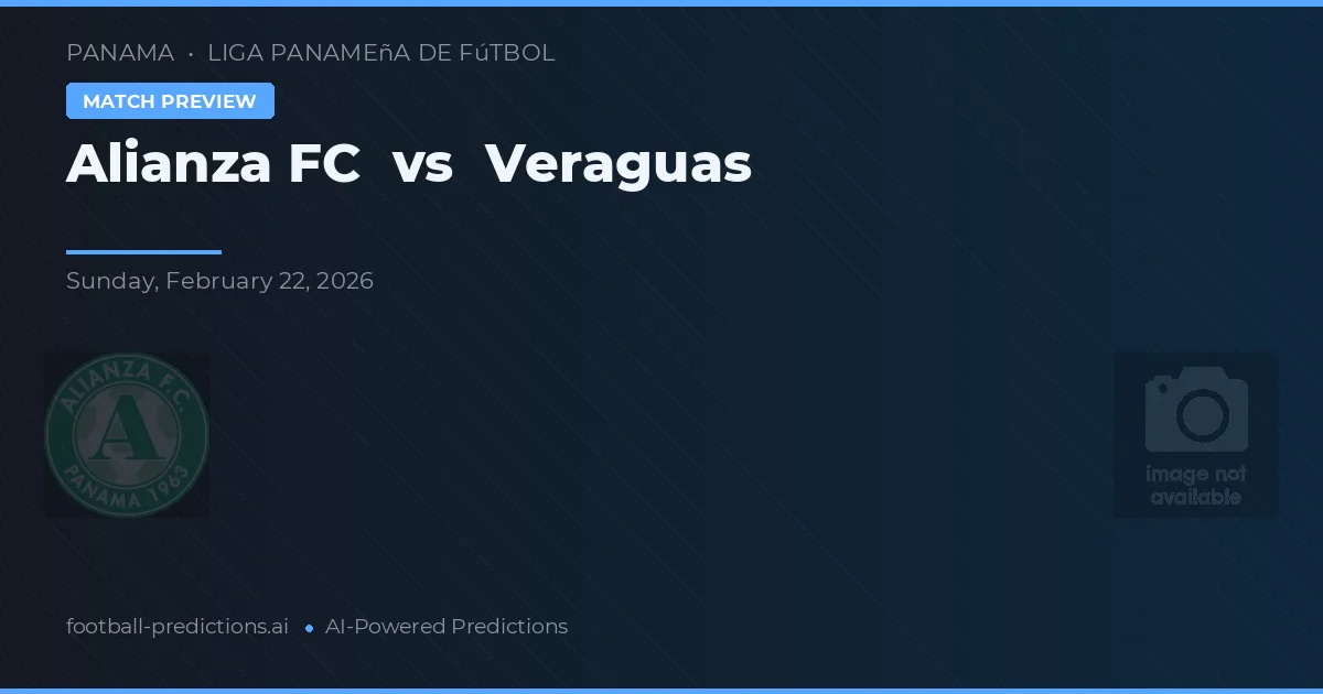 Alianza FC vs Veraguas — typy i zapowiedź meczu
