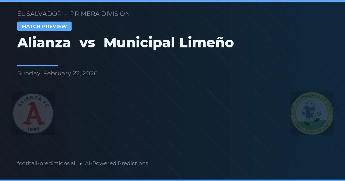 Alianza vs Municipal Limeño — typy i zapowiedź meczu
