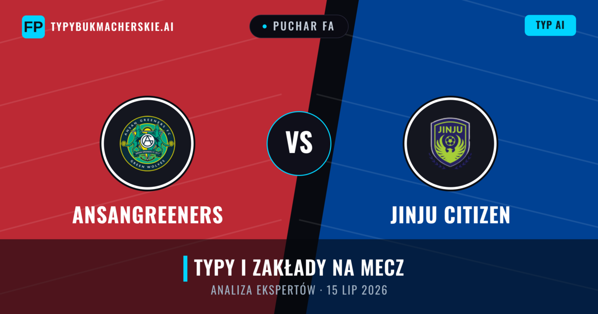 Ansangreeners vs Jinju Citizen — typy i zapowiedź meczu