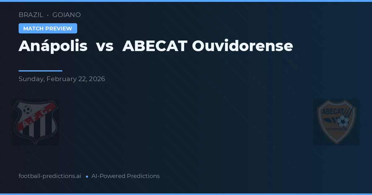 Anápolis vs ABECAT Ouvidorense — typy i zapowiedź meczu