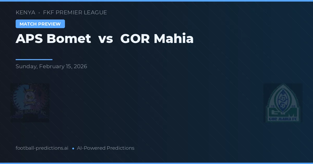 APS Bomet vs GOR Mumia — typy i zapowiedź meczu
