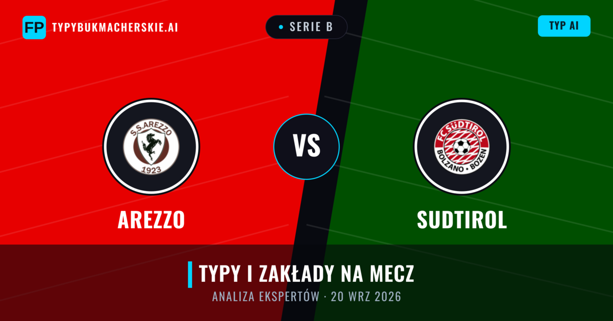 Arezzo vs Sudtirol — typy i zapowiedź meczu